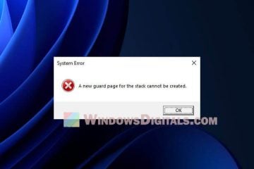 A new guard page for the stack cannot be created Windows 11