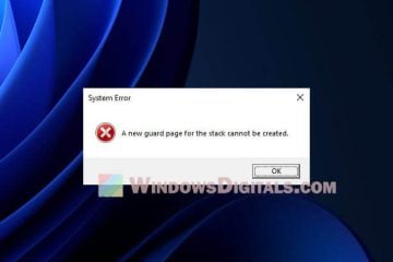 A new guard page for the stack cannot be created Windows 11