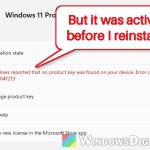 Activation Error Code 0xC004F213 After Reinstalling Windows 11 or 10