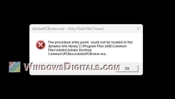 AdobeIPCBroker.exe Entry Point Not Found