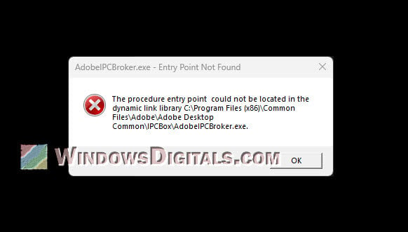 AdobeIPCBroker.exe Entry Point Not Found