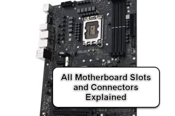 All Motherboard Slots and Connectors Explained