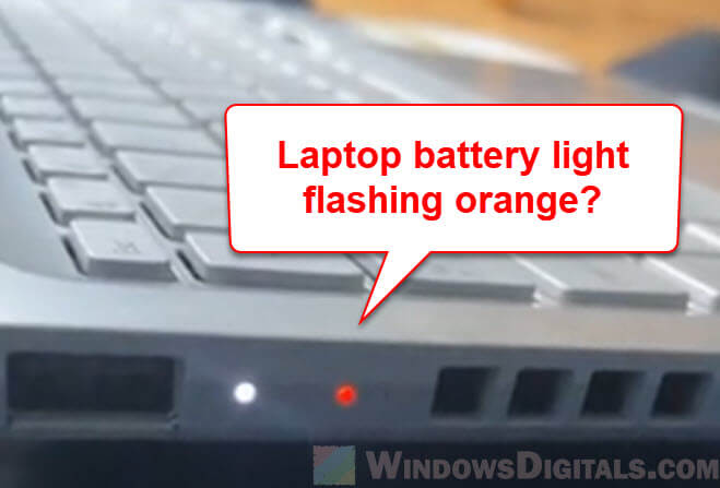 Battery Light Blinking Orange on Lenovo, Dell or Asus Laptop