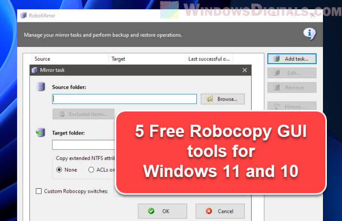 Best Free Robocopy GUI for Windows 11 10