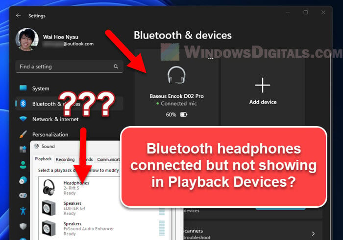 Bluetooth headphones connected but not showing in playback devices