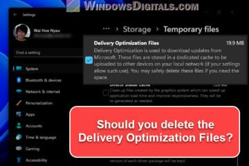 Can I Delete Delivery Optimization Files in Windows 11