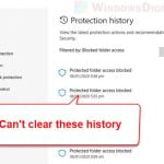 Can't Clear Protection History in Windows Defender