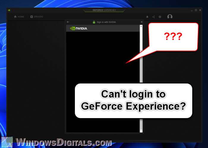 Can't Login to GeForce Experience Black Screen error