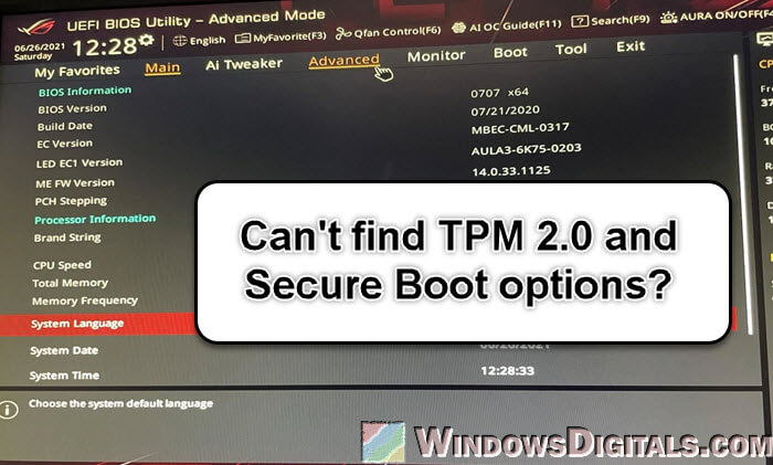 Can't find TPM 2.0 and Secure Boot options in BIOS UEFI