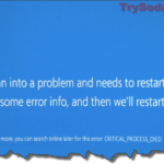 Critical Process Died BSOD Windows 10 After Update
