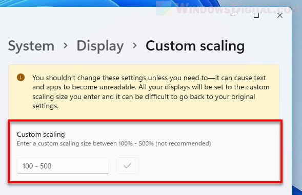Custom Scaling Windows 11