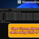 Delete Chrome History and Cache Permanently using CMD