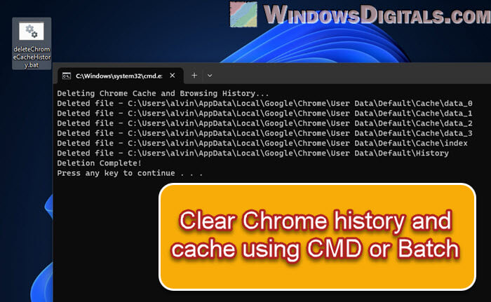 Delete Chrome History and Cache Permanently using CMD