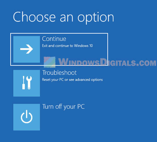 Exit and continue to Windows 11 10
