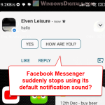 Facebook Messenger Not Using Default Notification Sound