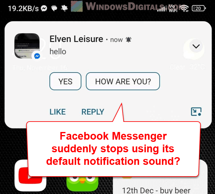 Facebook Messenger Not Using Default Notification Sound