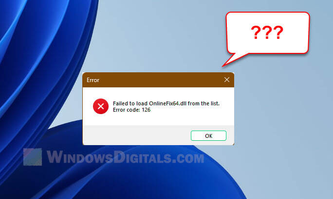 Failed to Load OnlineFix64.dll from the List Error Code 126