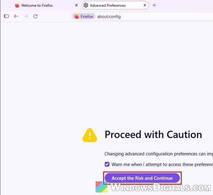 Firefox about config Accept the Risk and Continue