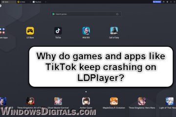 Games and Apps Like TikTok Crashing on LDPlayer