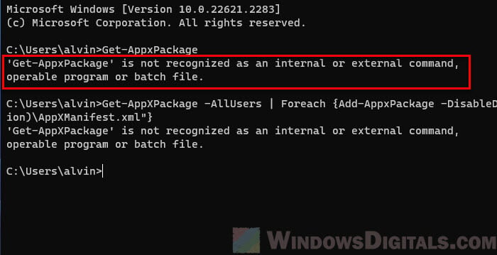 Get-AppxPackage is not recognized as an internal or external command