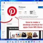How to Add Microsoft Store App to Desktop in Windows 11