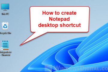 How to Add Notepad to Desktop in Windows 11