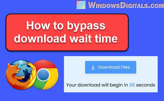 How to Bypass Download Wait Time