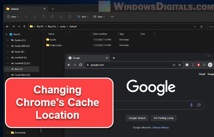 How to Change Google Chrome Cache Location in Windows 11 10