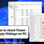 How to Check Power Supply Wattage on Windows 11 or 10 PC