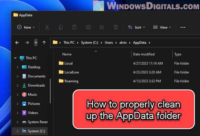 How to Clean Up AppData Folder in Windows 11