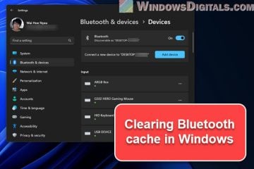 How to Clear Bluetooth Cache in Windows 11 or 10