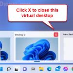 How to Close Virtual Desktop in Windows 11