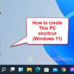 How to Create This PC Shortcut on Desktop in Windows 11