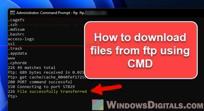How to Download an FTP File Using CMD in Windows 11