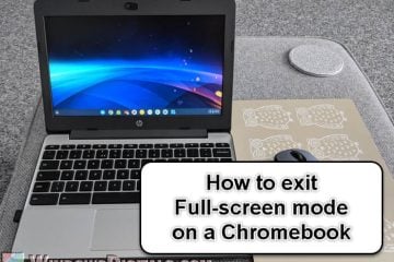 How to Exit Full Screen on Chromebook