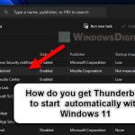 How to Get Thunderbird to Start with Windows 11
