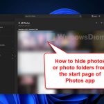 How to Hide Photos on Windows 11 Photos App
