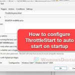 How to Make ThrottleStop Start with Windows 11