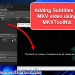 How to Merge SRT Subtitles with MKV