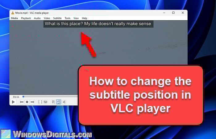 How to Move Subtitles in VLC Player