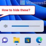 How to Remove or Hide the Volume Bar in Windows 11