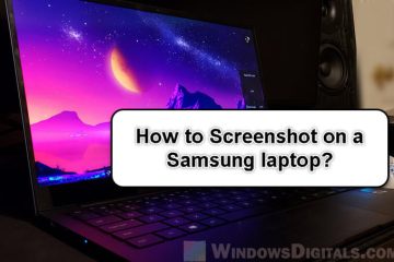 How to Screenshot on Samsung Laptop in Windows 11 10