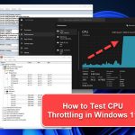 How to Test CPU Throttling in Windows 11