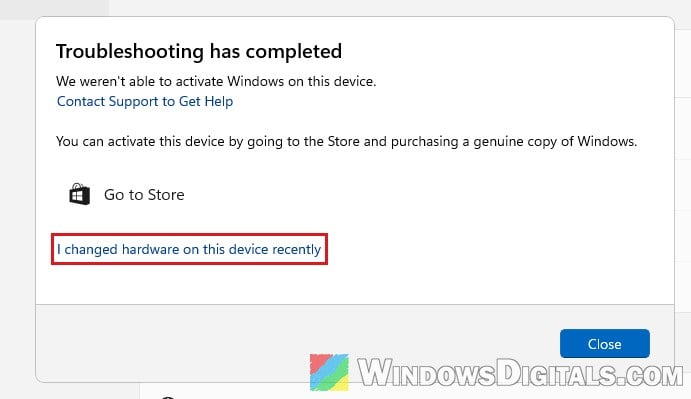 I changed hardware on this device recently activation troubleshooter Windows 11