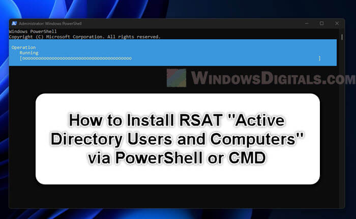 Install Active Directory Users and Computers via PowerShell