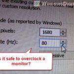 Is it Safe to Overclock Monitor