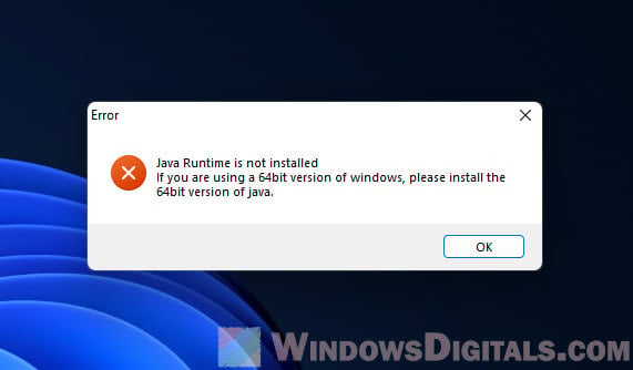 Java Runtime is not installed 64-bit Windows 11