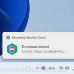 Kaspersky Download Denied notification