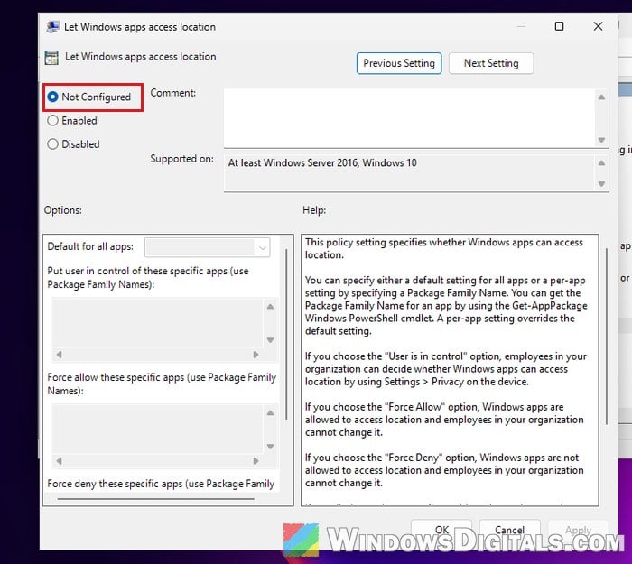 Let Windows apps access location policy Not Configured Windows 11