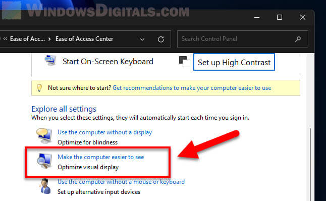 Make the computer easier to see Windows 11